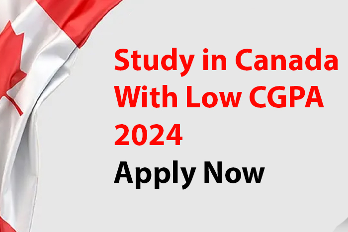 Study in Canada With Low CGPA 2024: Apply Now