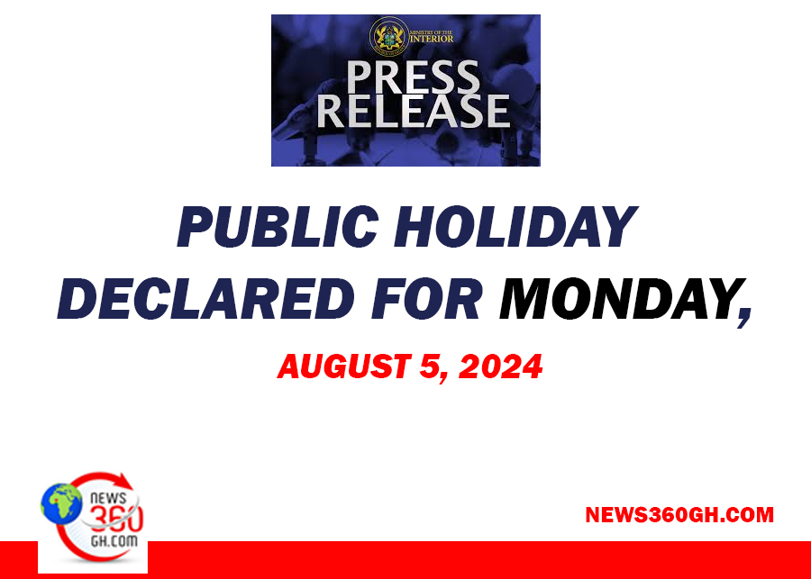 Public Holiday Declared for Monday, August 5, 2024