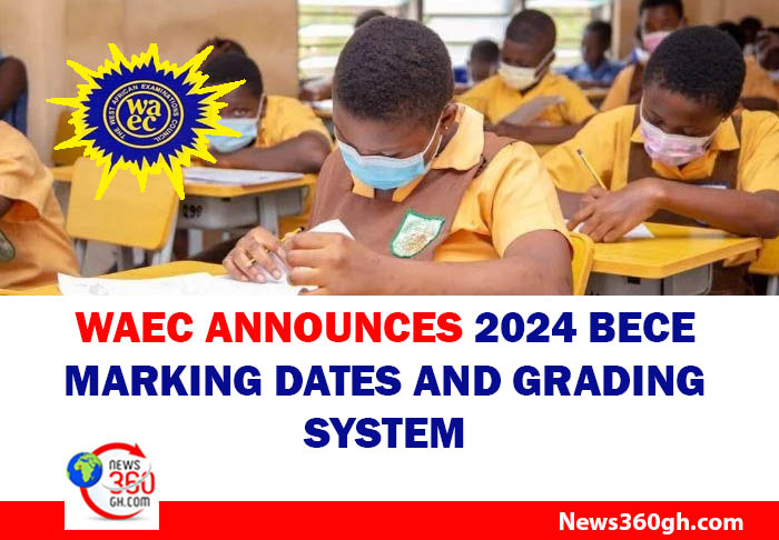 WAEC Announces 2024 BECE Marking Dates and Grading System