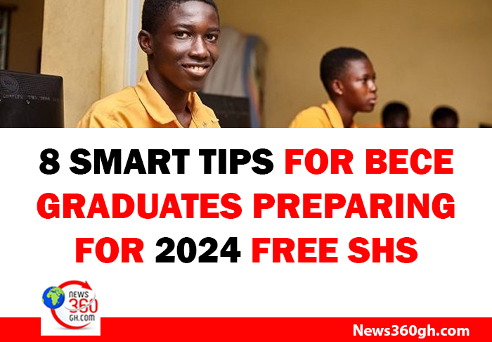 8 Smart Tips for BECE Graduates Preparing for 2024 Free SHS Self-Placement