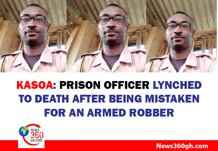 Kasoa - Prison officer lynched to death after being mistaken for an armed robber