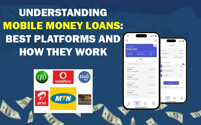 Understanding Mobile Money Loans in Ghana: Best Platforms and How They Work