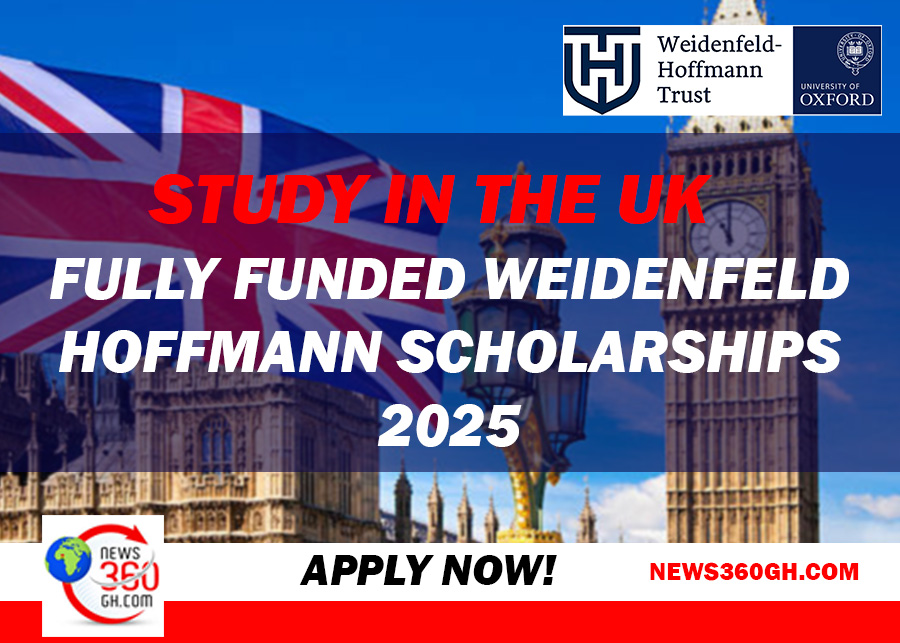 Study in the UK: Fully Funded Weidenfeld Hoffmann Scholarships 2025