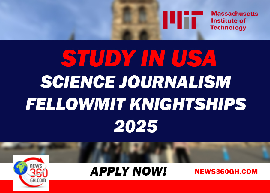 Study in USA:  Science Journalism FellowMIT Knightships 2025