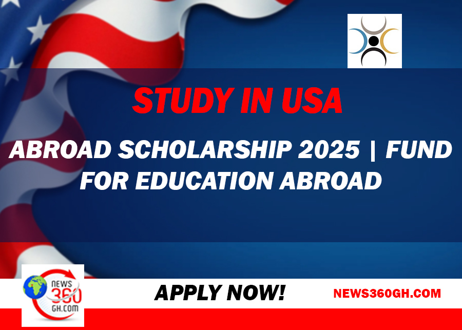 Study In USA: Abroad Scholarship 2025 | Fund for Education Abroad