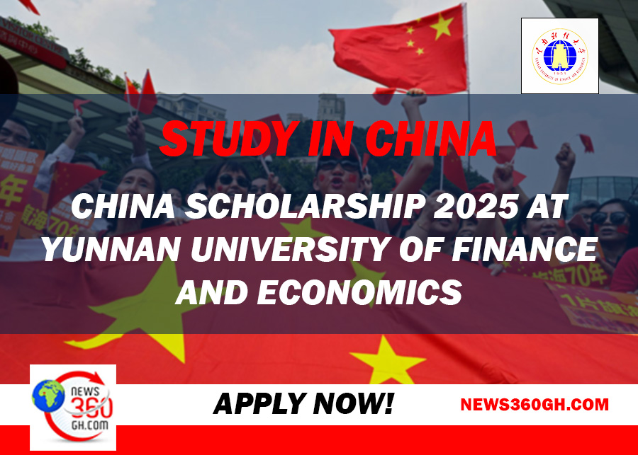 Study In China: China Scholarship 2025 at Yunnan University of Finance and Economics