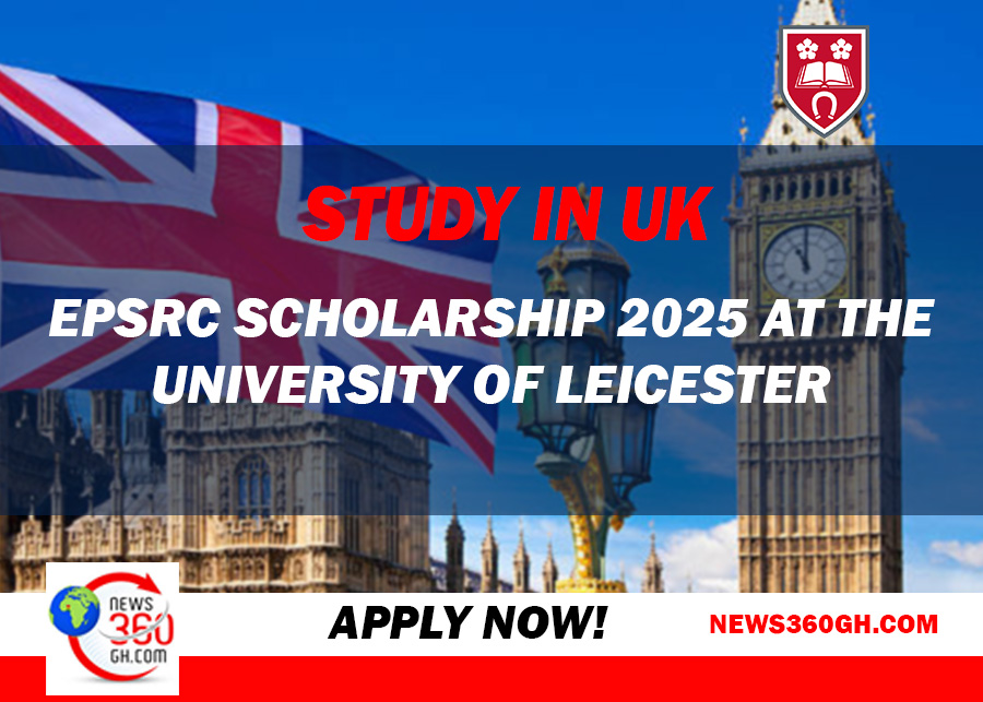 Study In UK: EPSRC Scholarship 2025 at the University of Leicester