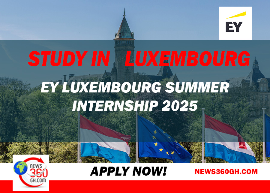 Study In  Luxembourg: EY Luxembourg Summer Internship 2025 – Kickstart Your Career