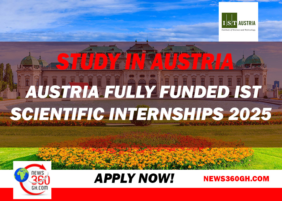 Study in  Austria: Fully Funded IST Scientific Internships 2025