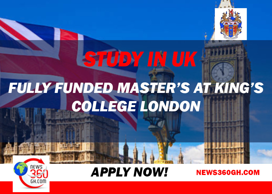 Study In UK: Fully Funded Master’s at King’s College London