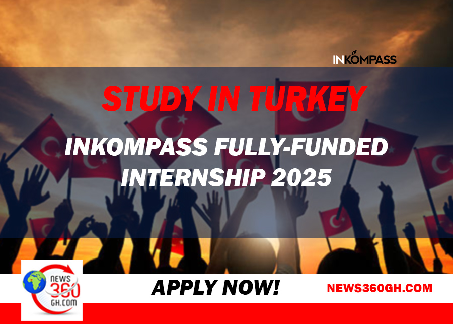 Study in Turkey: INKOMPASS Fully-funded Internship 2025