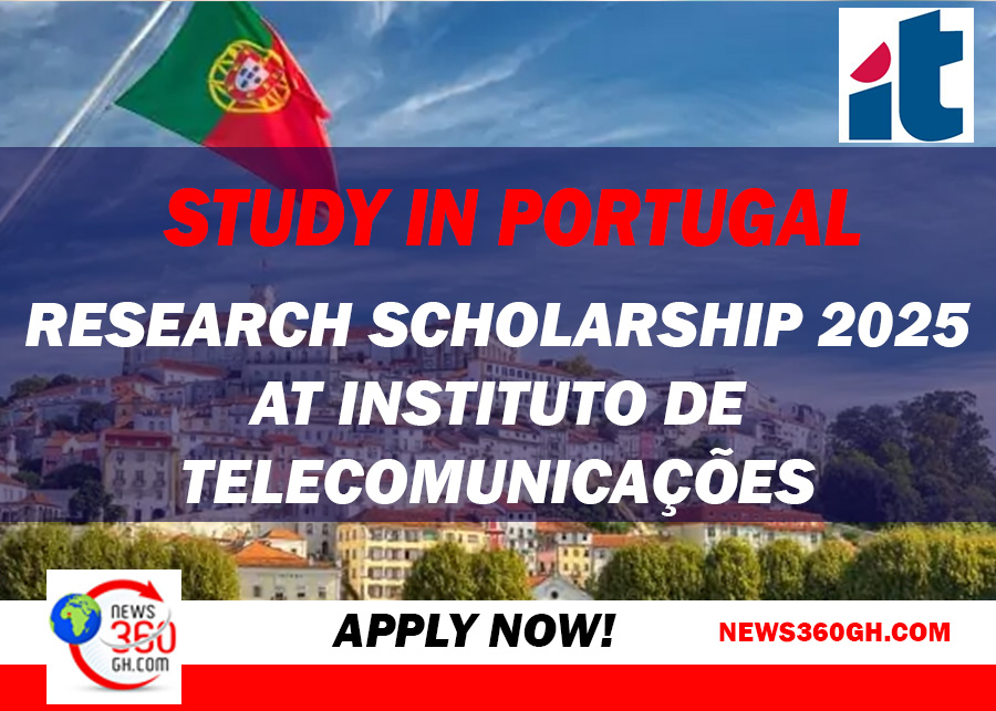 Study in Portugal: Research Scholarship 2025 at Instituto de Telecomunicações