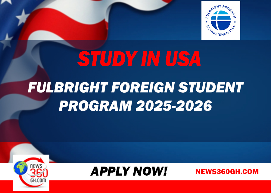 Study In USA: Fulbright Foreign Student Program 2025-2026