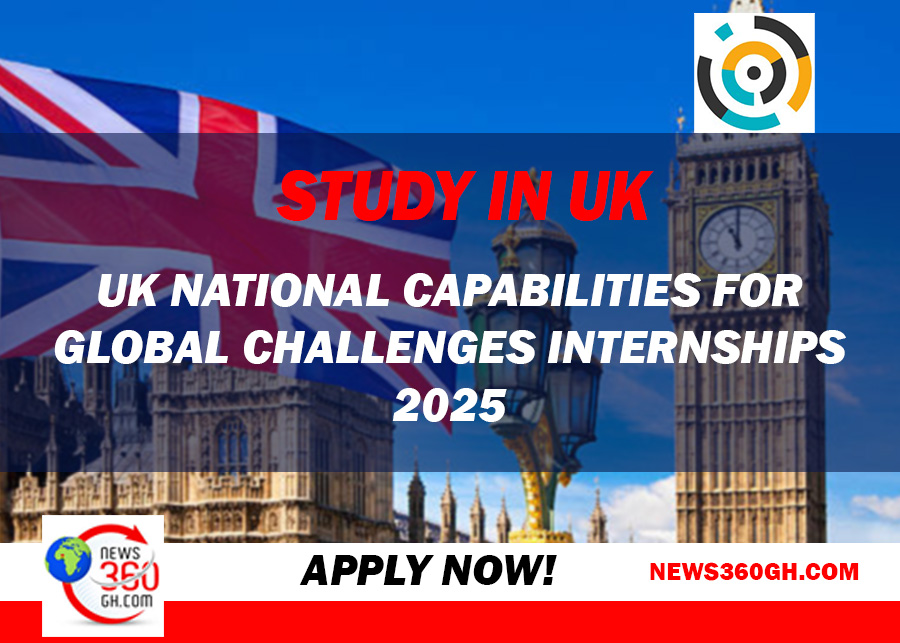 Study In UK: National Capabilities for Global Challenges Internships 2025